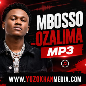 AUDIO : MBOSSO_OZALIMA
